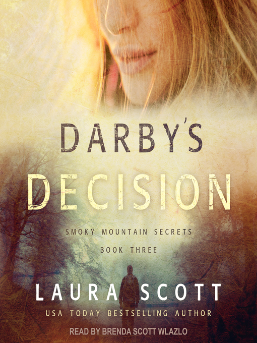 Title details for Darby's Decision by Laura Scott - Available